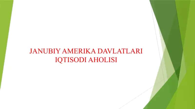 JANUBIY AMERIKA DAVLATLARI IQTISODI AHOLISI 1