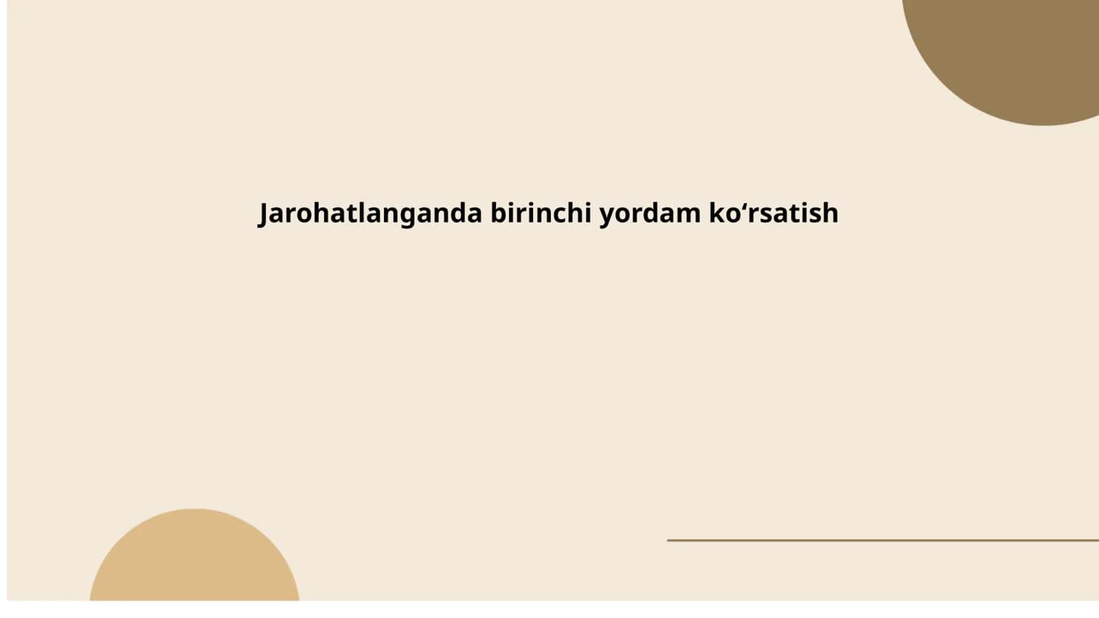 Jarohatlanganda birinchi yordam koʻrsatish 1