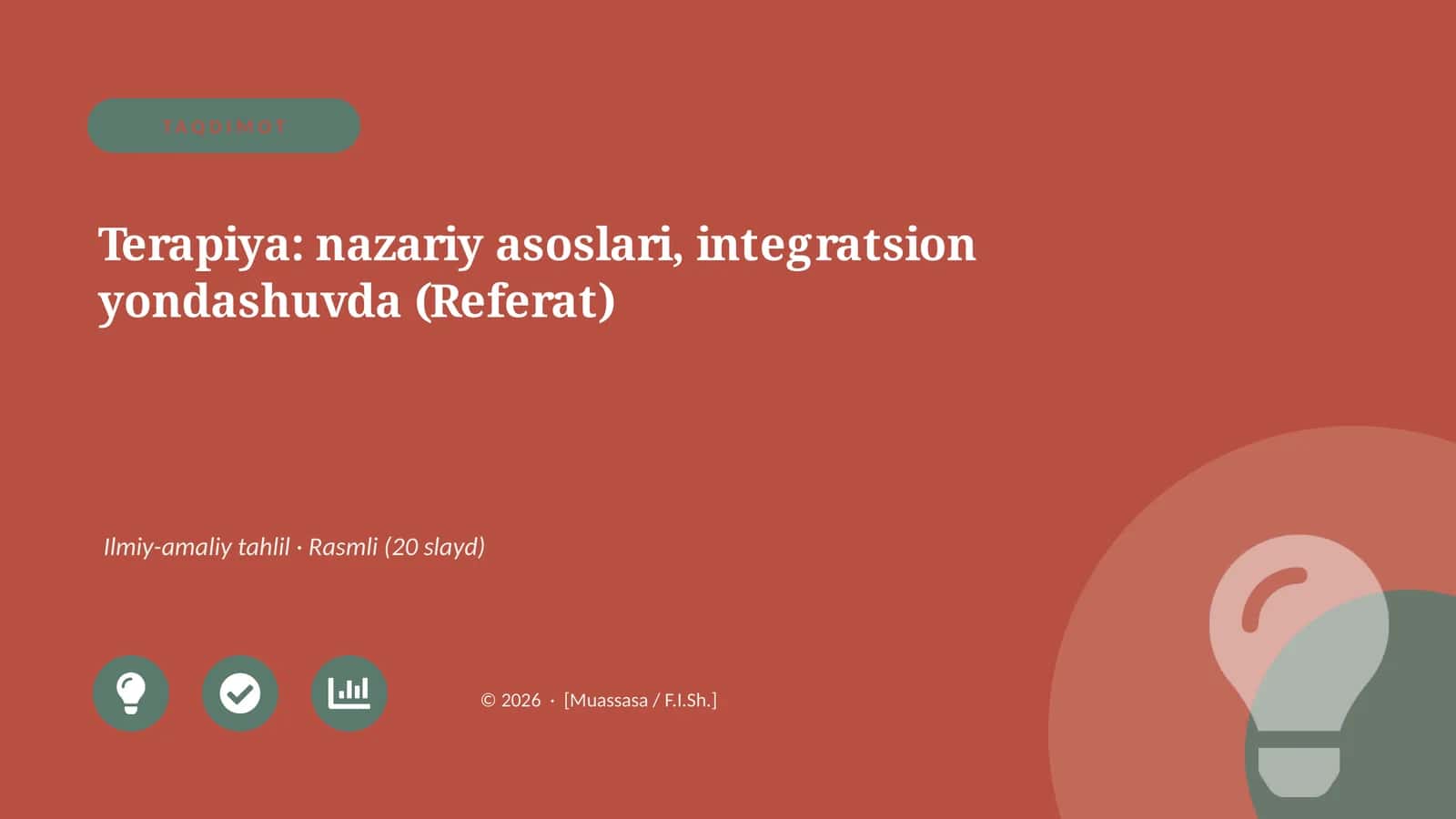 Terapiya: nazariy asoslari, integratsion yondashuvda (Referat) 1