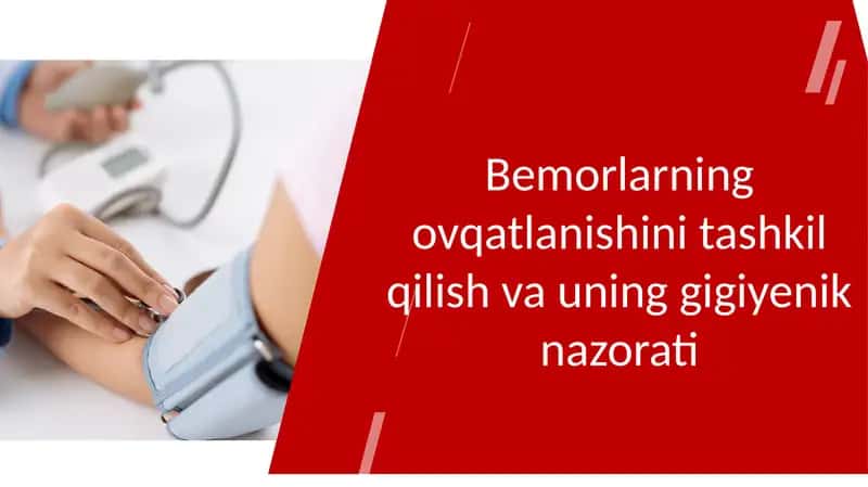 Ovqatlanishning gigiyenik nazorati 1
