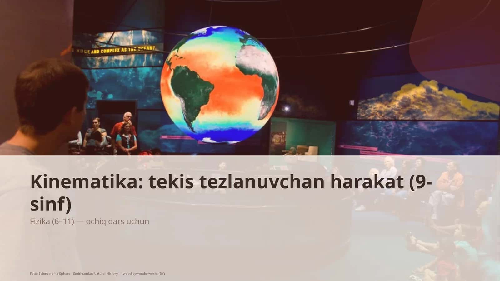 Kinematika: tekis tezlanuvchan harakat (9-sinf) 1
