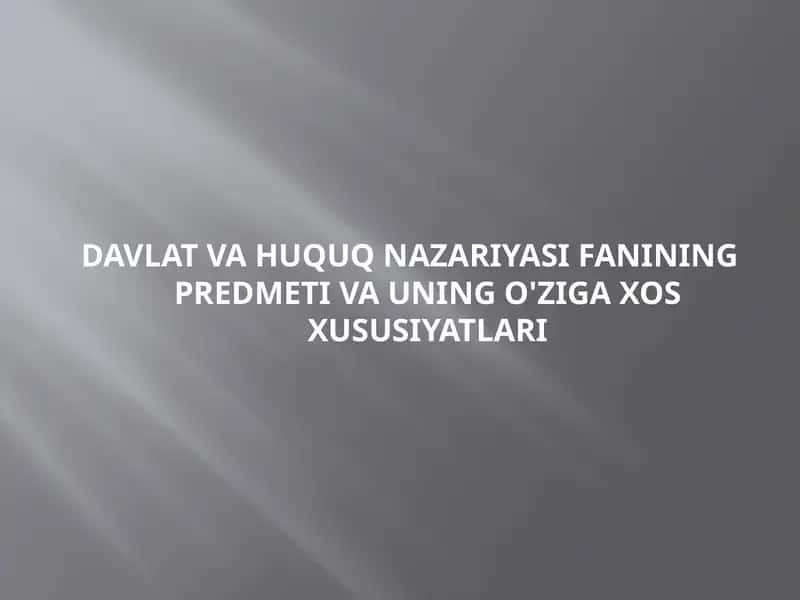 Davlat va Huquq Nazariyasi 1