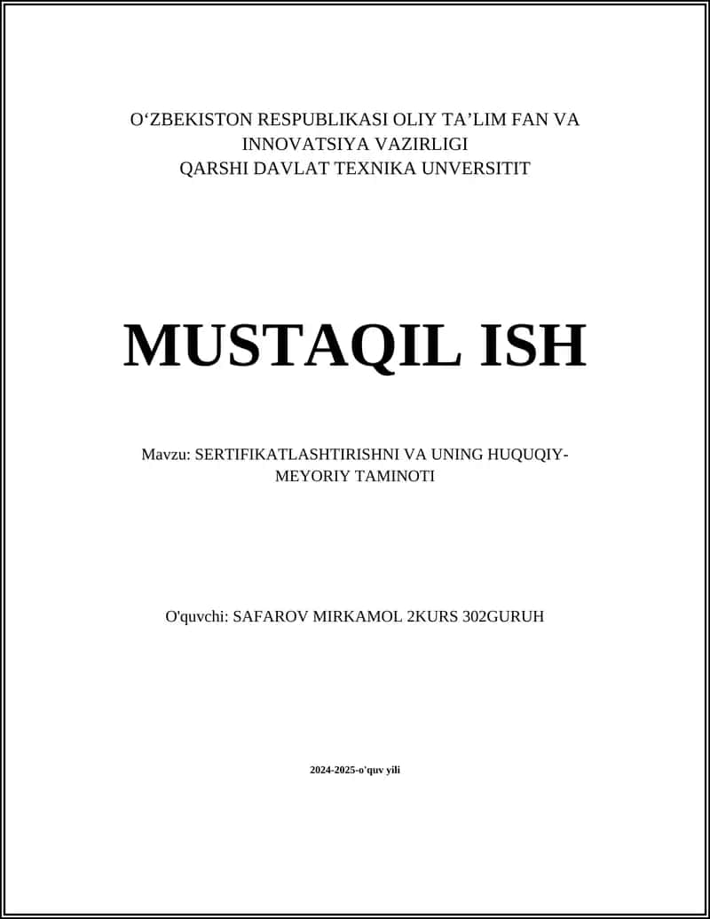 SERTIFIKATLASHTIRISHNI VA UNING HUQUQIY-MEYORIY TAMINOTI 1