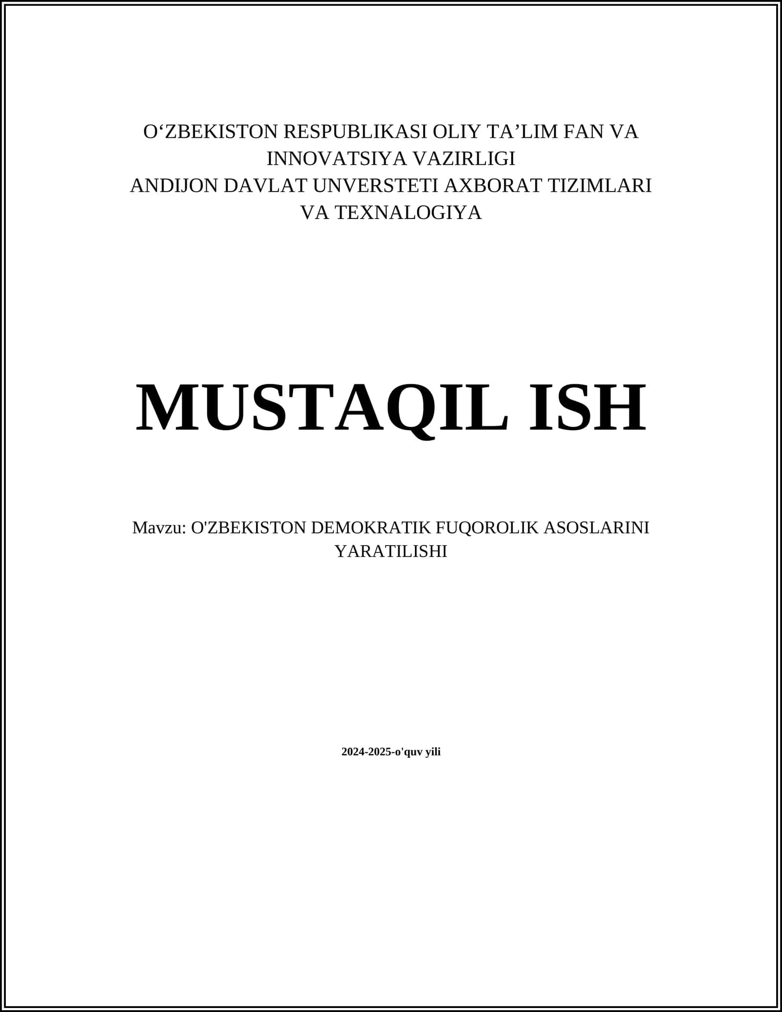 O'ZBEKISTON DEMOKRATIK FUQOROLIK ASOSLARINI YARATILISHI 2024-2025-o'quv yili 1