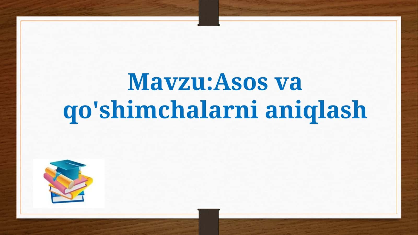 Asosvaqo'shimchalarnianiqlash 1