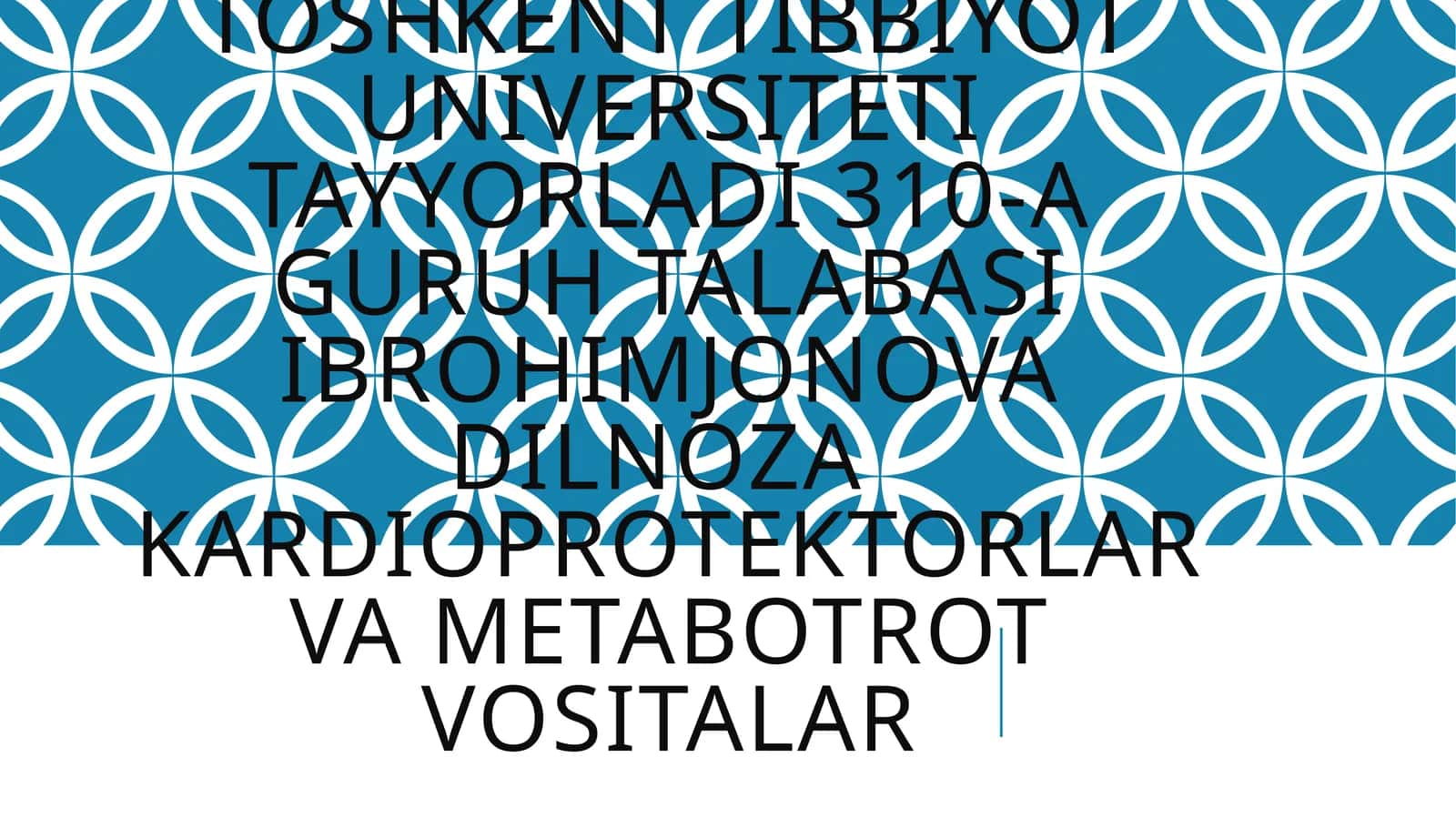 Kardioprotektorlar va metabolik trot vositalar 1