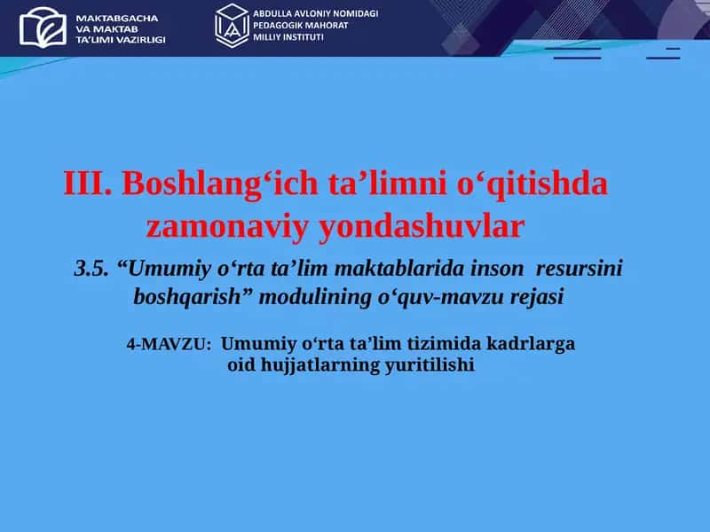 Umumiy o‘rta ta’lim tizimida kadrlarga oid hujjatlarning yuritilishi 1