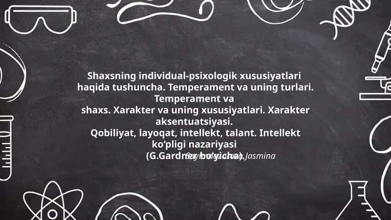 Shaxsning individual-psixologik xususiyatlari 1