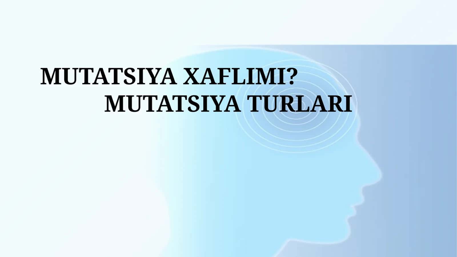 MUTATSIYA TURLARI 1