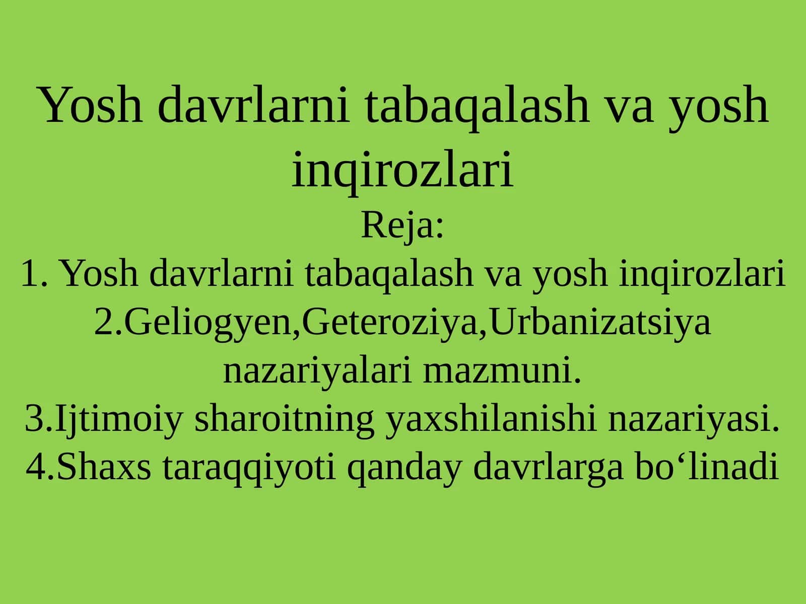 Yoshdavrlarni tabaqalash va yosh inqirozlari 1