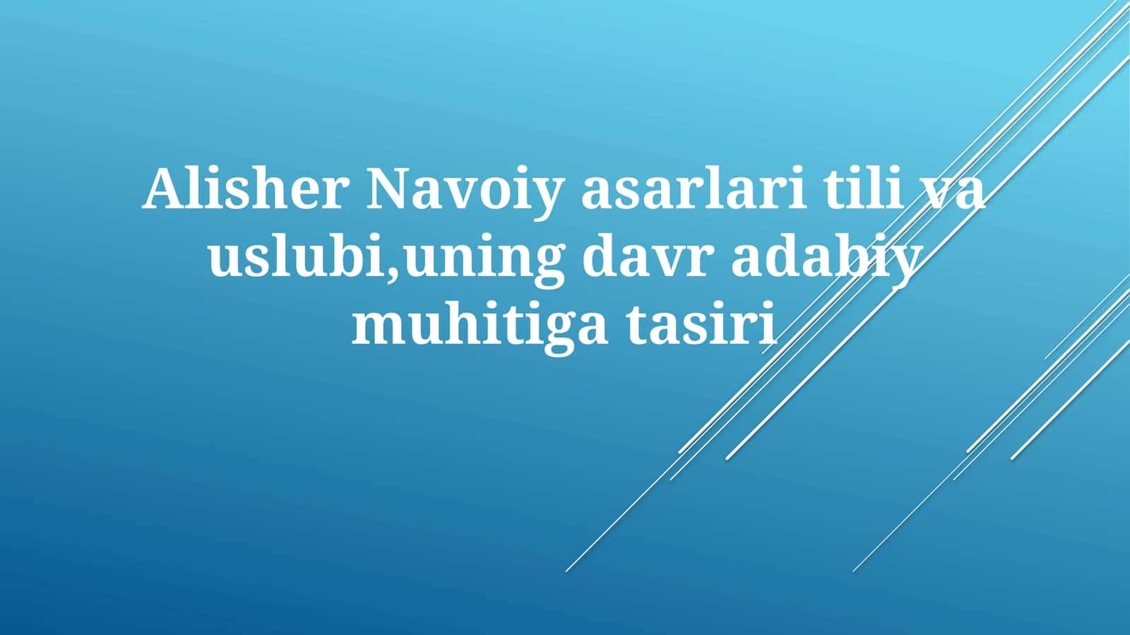 Alisher Navoiy asarlari til va uslub 1