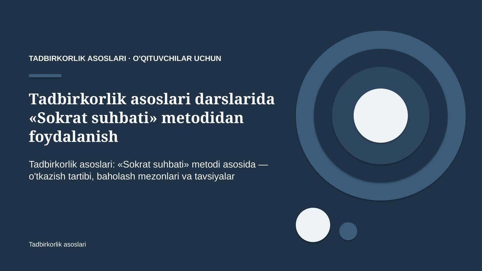 tadbirkorlik asoslari darslarida sokrat suhbati metodidan foydalanish 5947 1