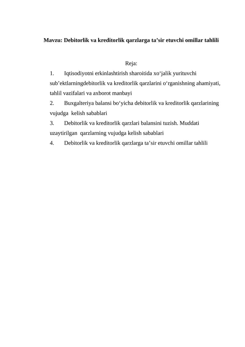 Debitorlik va kreditorlik qarzlarga taʼsir etuvchi omillar tahlili 1