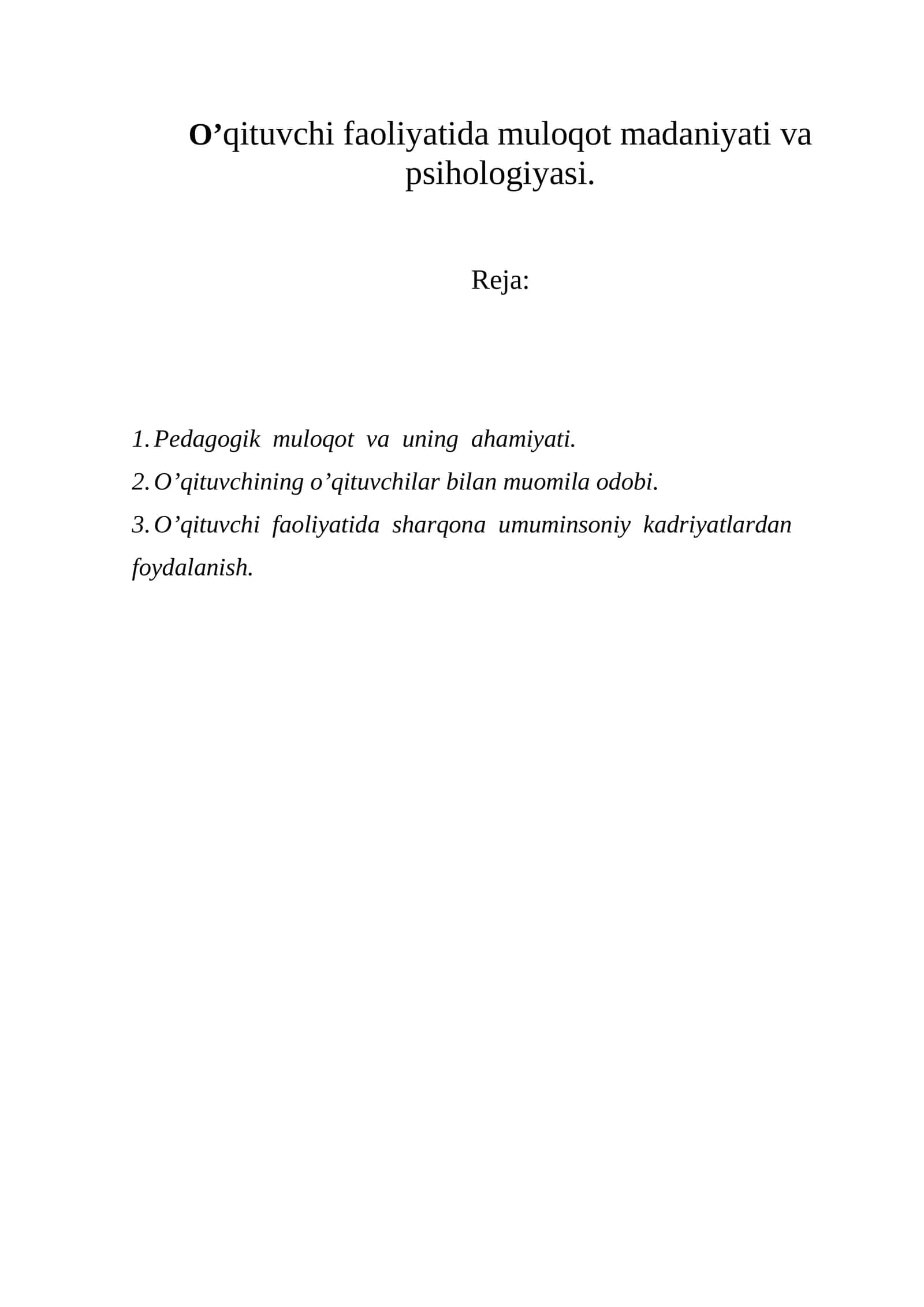O‘qituvchi faoliyatida muloqot madaniyati va psihologiyasi 1