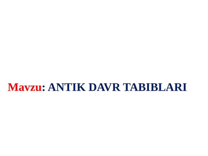 AntikDavrTabiblari 1