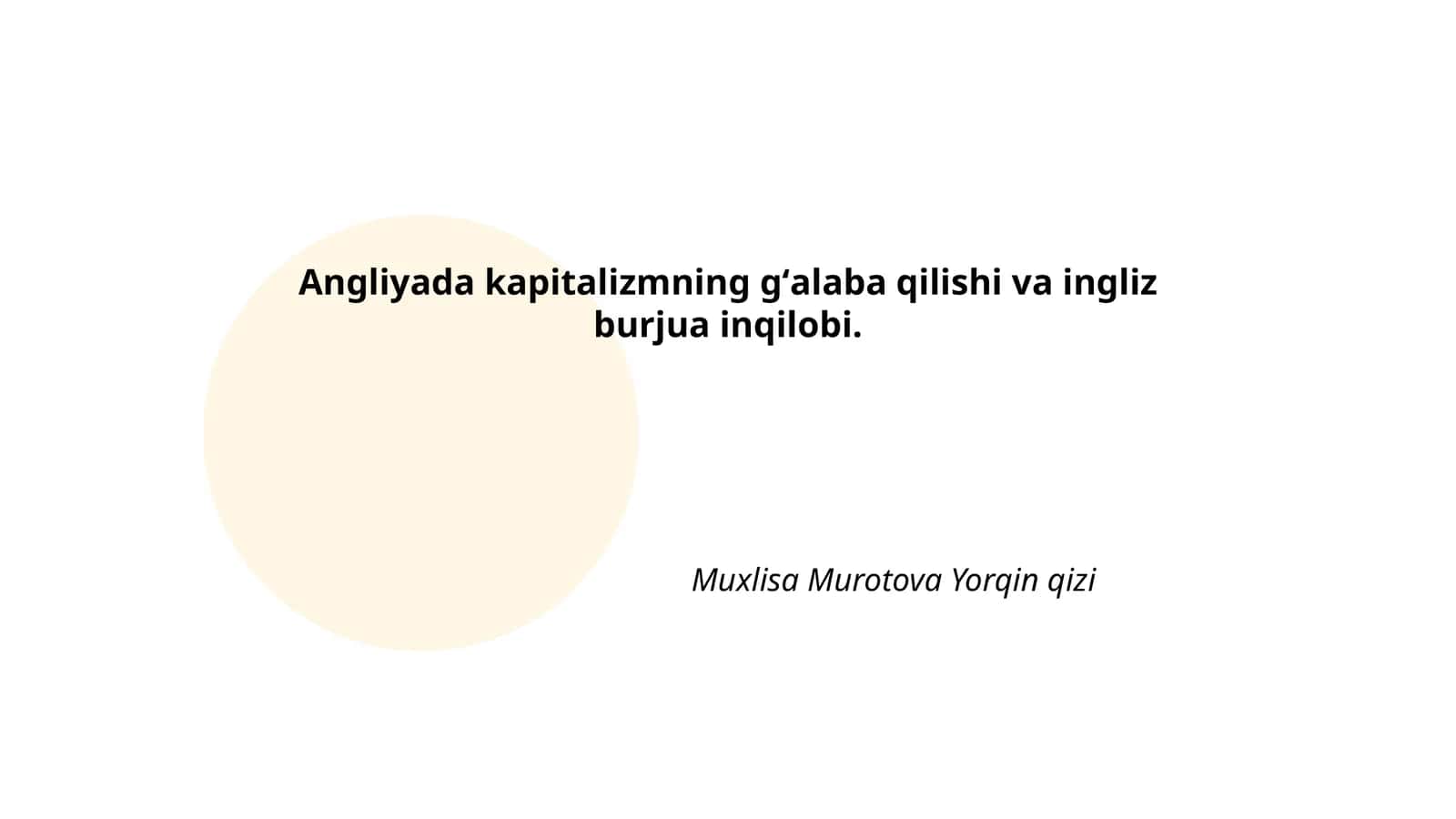 Angliyada kapitalizmning gʻalaba qilishi va ingliz burjua inqilobi 1