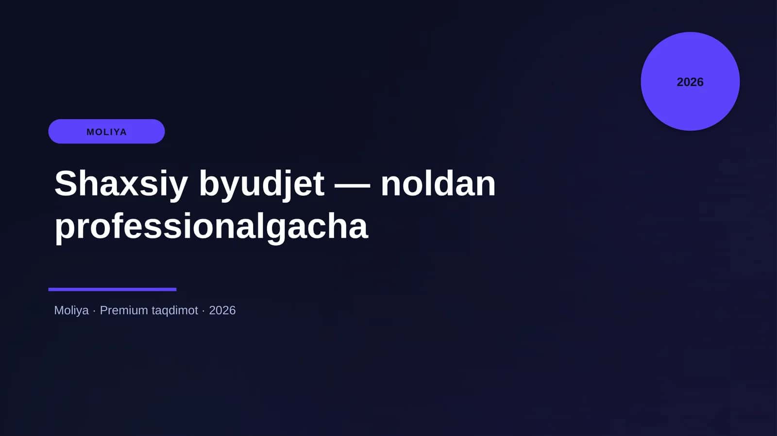 Shaxsiy byudjet — noldan professionalgacha 1