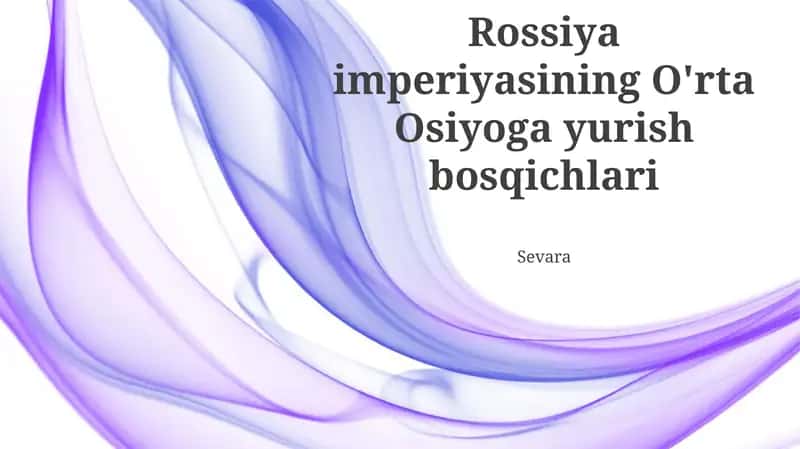 Rossiya imperiyasining O'rta Osiyoga yurish bosqichlari 1