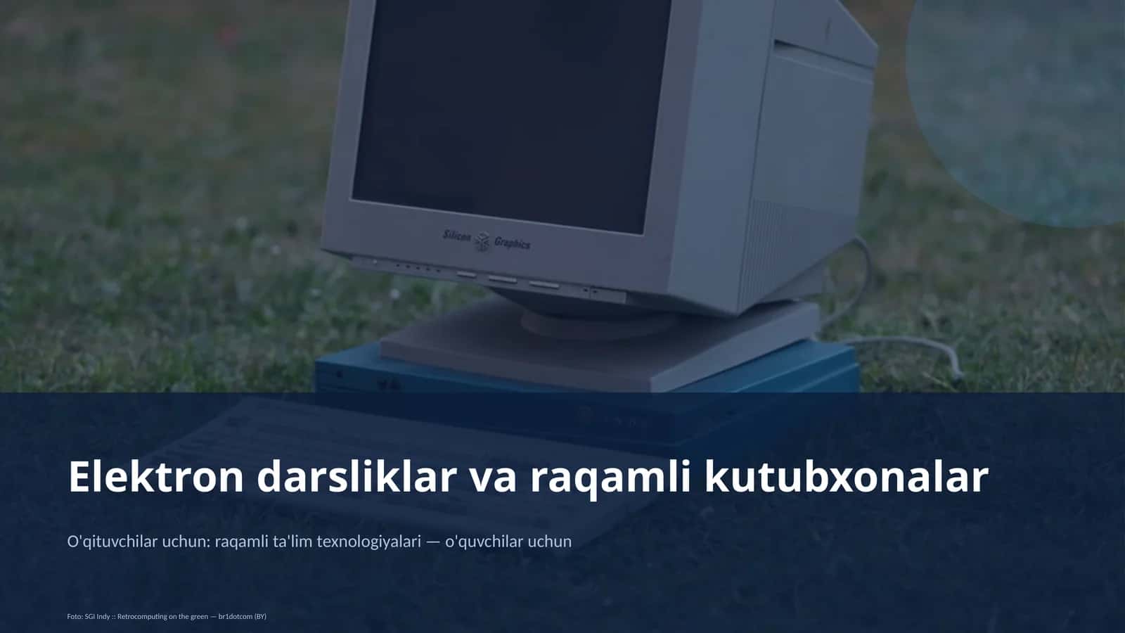 Elektron darsliklar va raqamli kutubxonalar 1