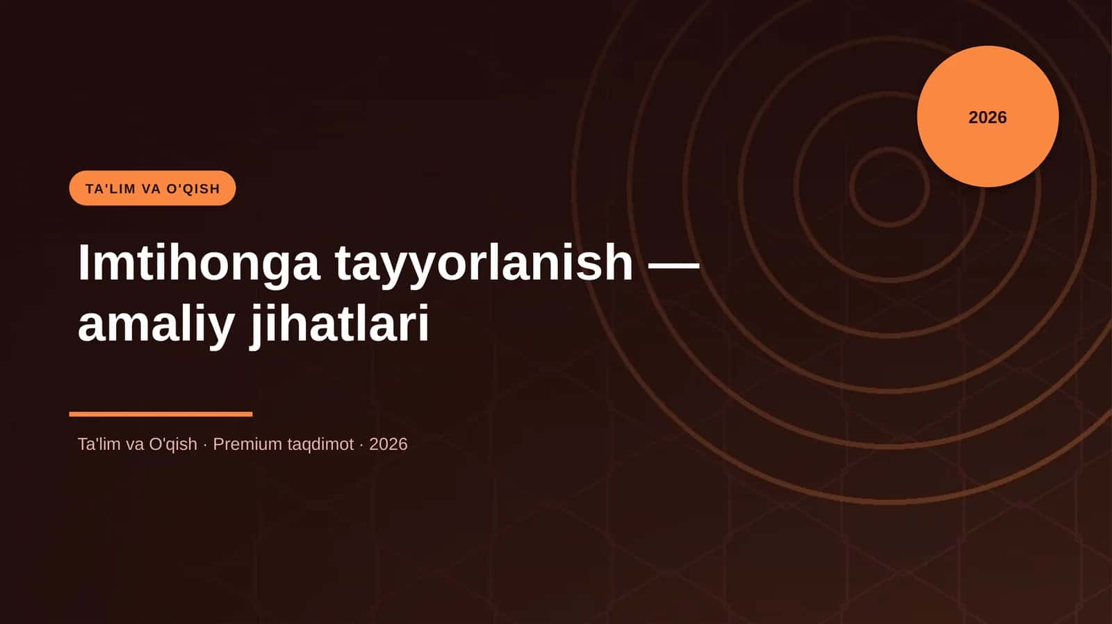 Imtihonga tayyorlanish — amaliy jihatlari 1