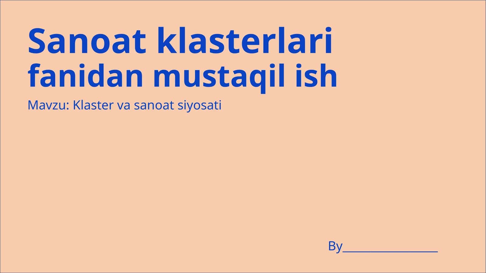 Klaster va sanoat siyosati 1
