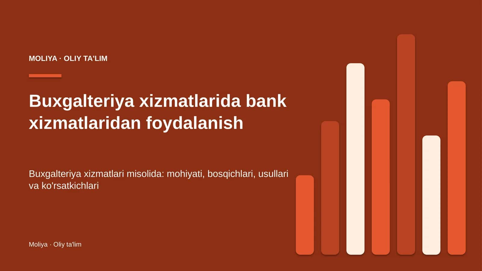Buxgalteriya xizmatlarida bank xizmatlaridan foydalanish 1