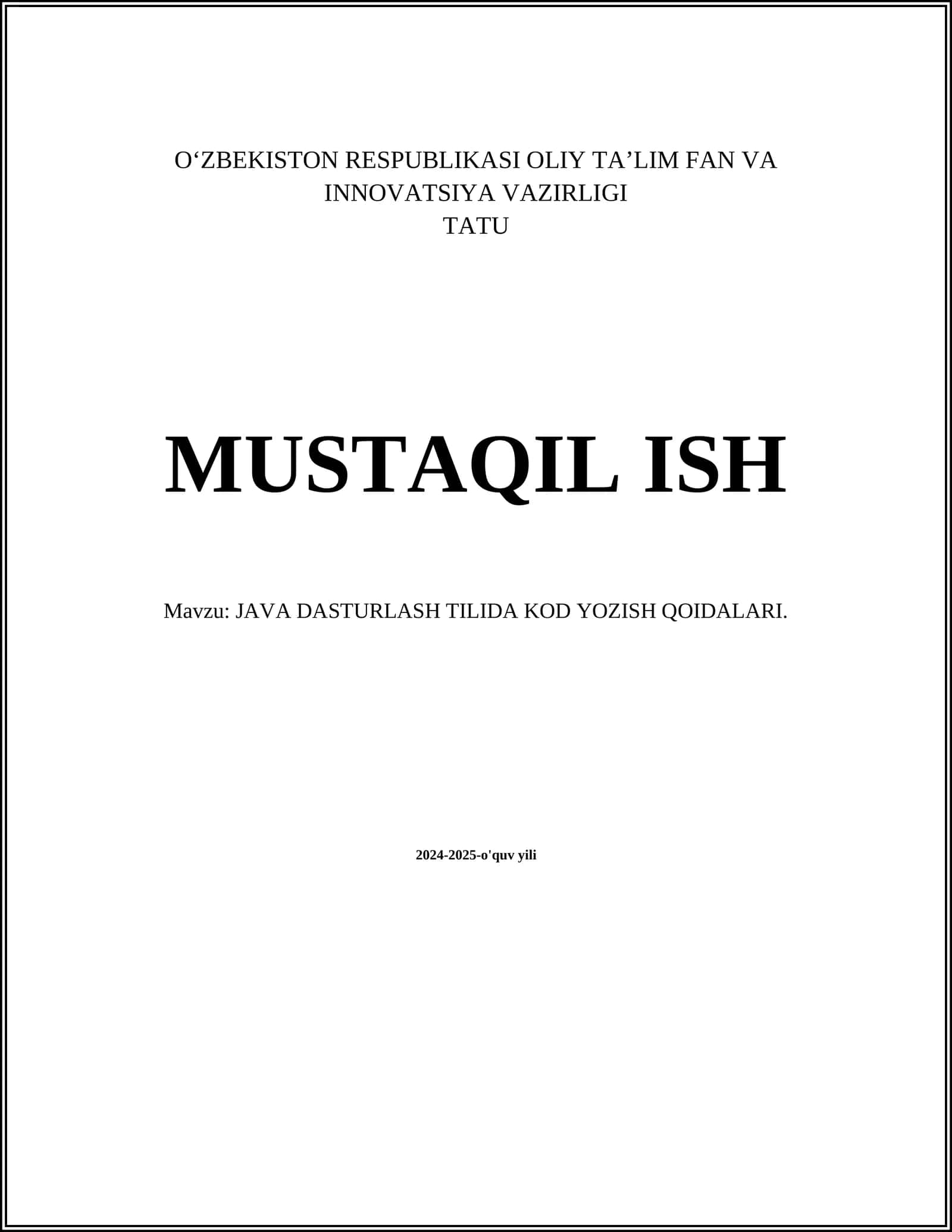 JAVA DASTURLASH TILIDA KOD YOZISH QOIDALARI 1