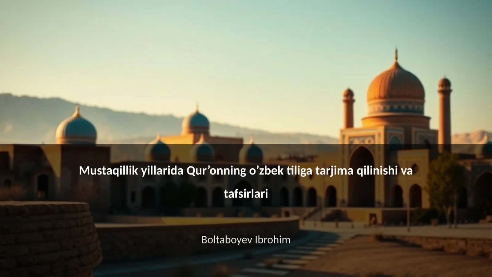 Qur’onning o’zbek tiliga tarjimasi 1