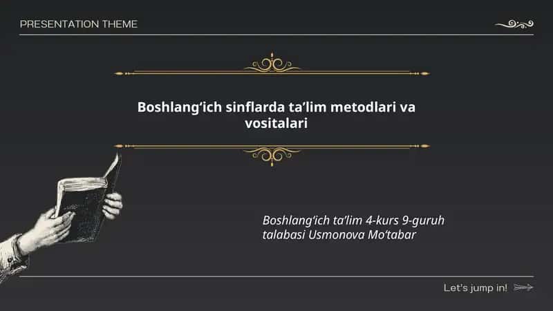 Boshlangʻich sinflarda taʼlim metodlari va vositalari 1