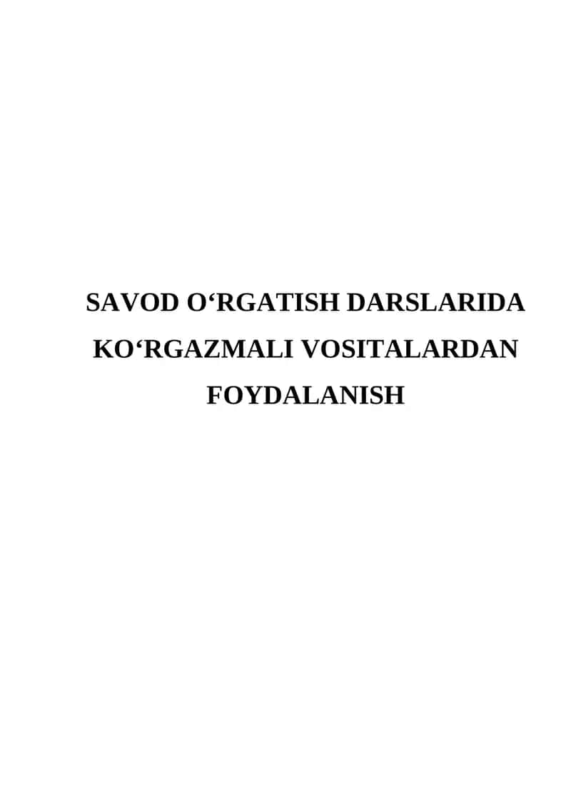 Savod O‘rgatish Darslarida Ko‘rgazmali Vositalardan Foydalanish 1