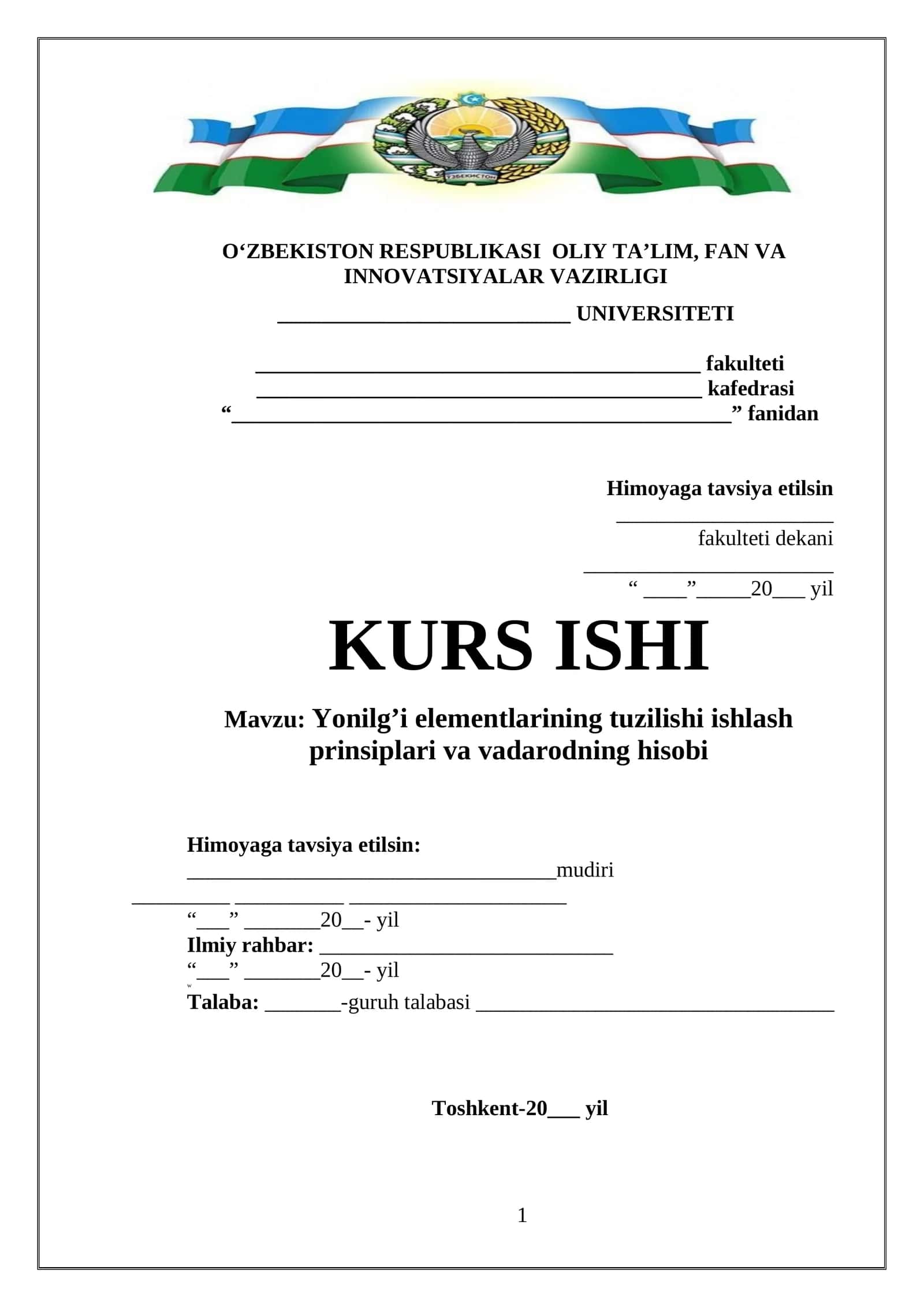 Yonilg’i elementlarining tuzilishi ishlash prinsiplari va vadarodning hisobi 1