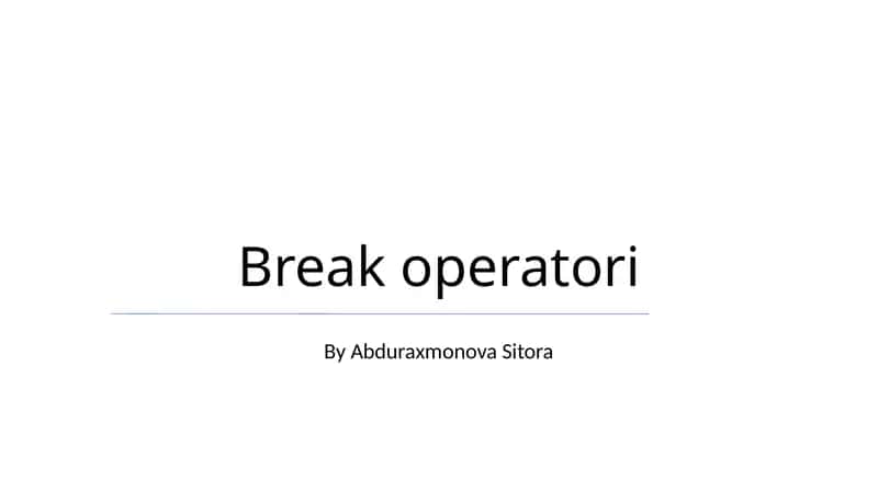 Break operatori 1