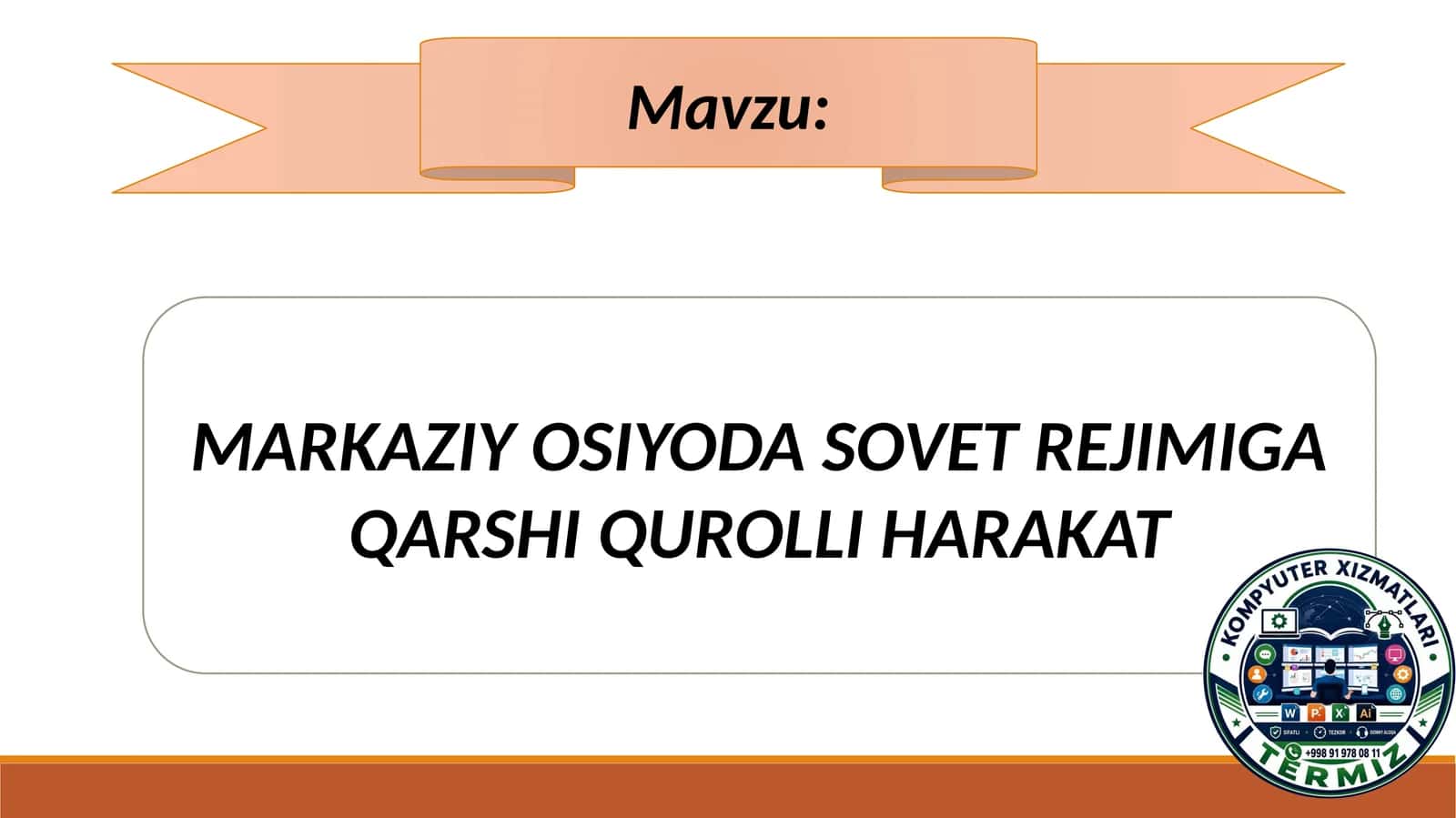 MARKAZIY OSIYODA SOVET REJIMIGA QARSHI QUROLLI HARAKAT 1