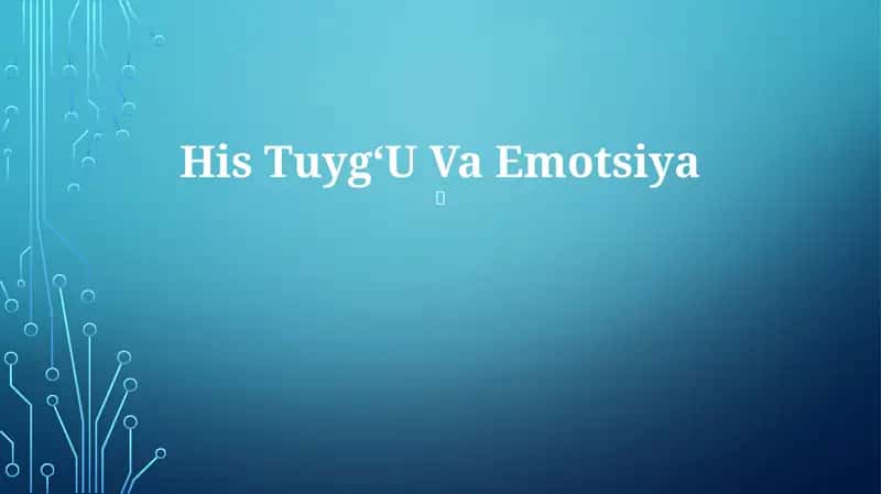 Tuygʻu va his-tuyg'ularning tabiati, uning Tuyg'u Va Emotsiya 1