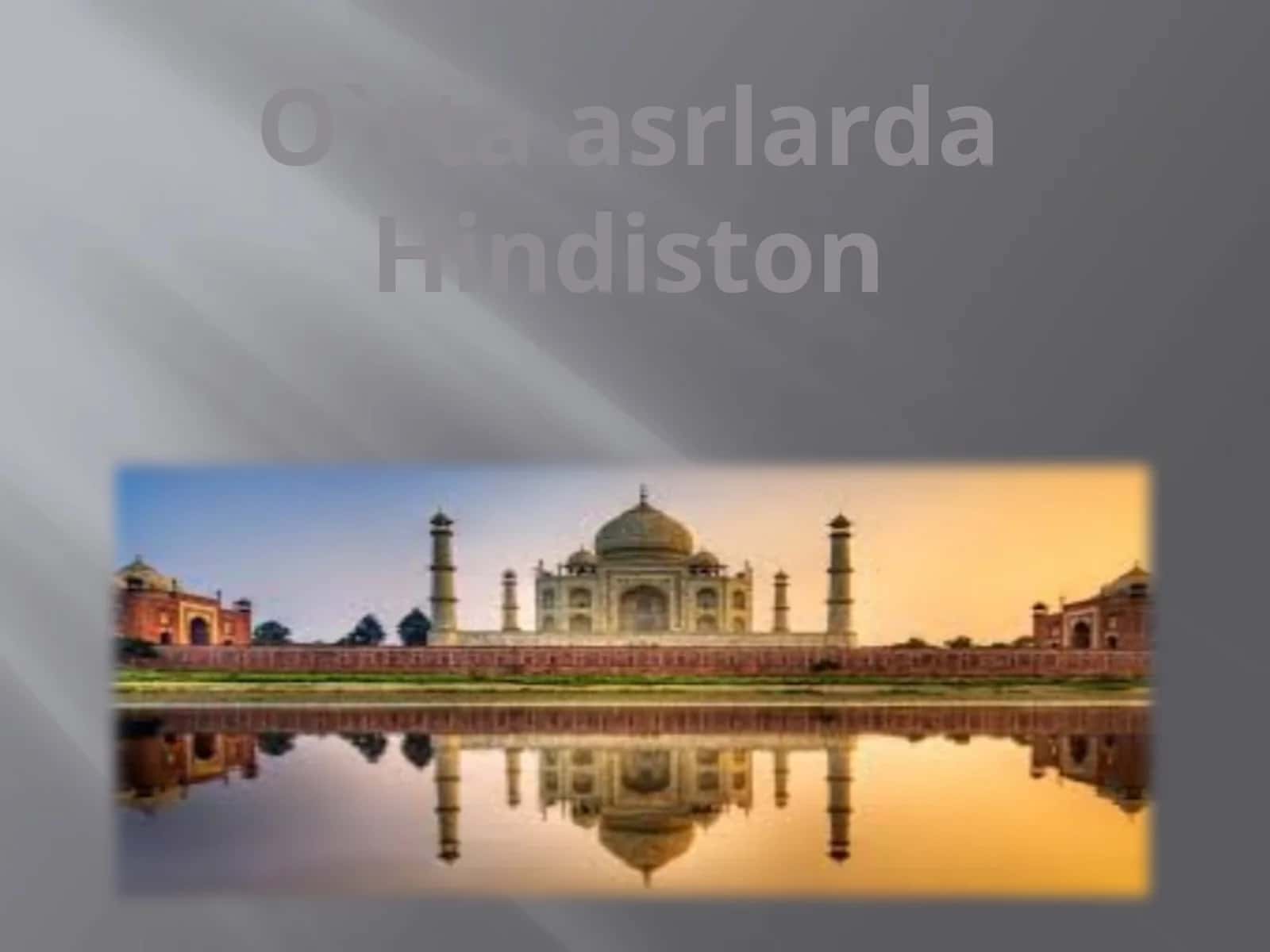 O`rta asrlarda Hindiston 1
