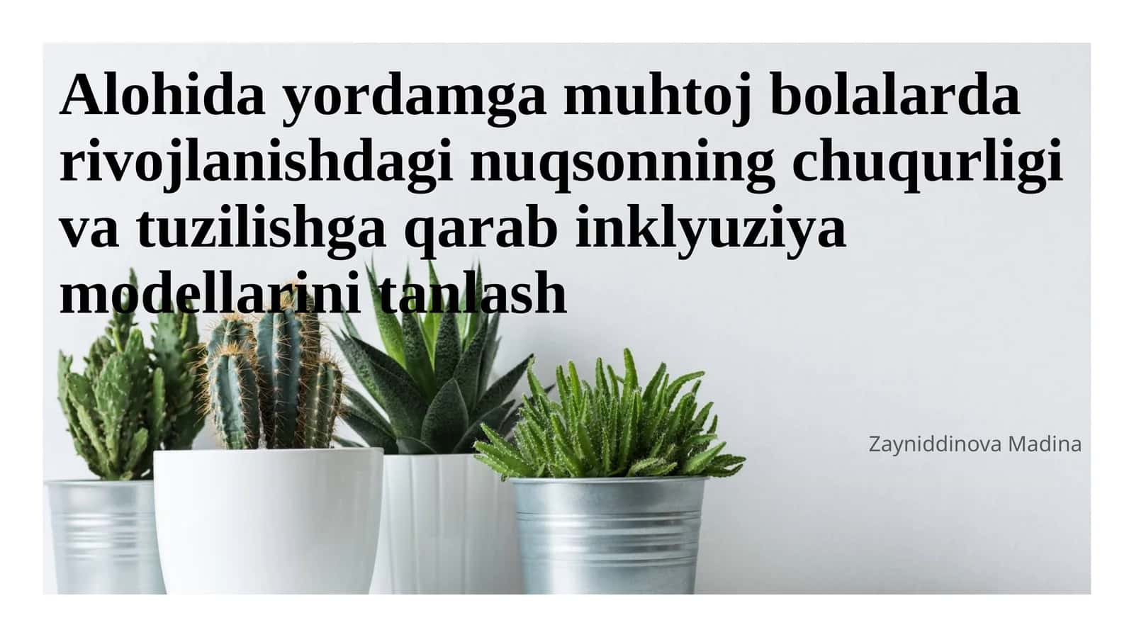 Alohida yordamga muhtoj bolalarda rivojlanishdagi nuqsonning chuqurligi va tuzilishga qarab inklyuziya modellarini tanlash 1