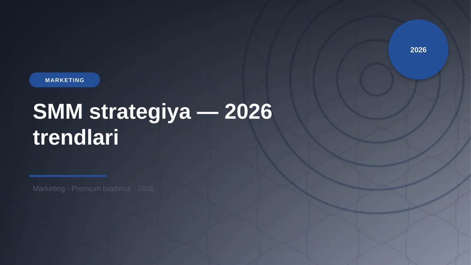 SMM strategiya — 2026 trendlari 1