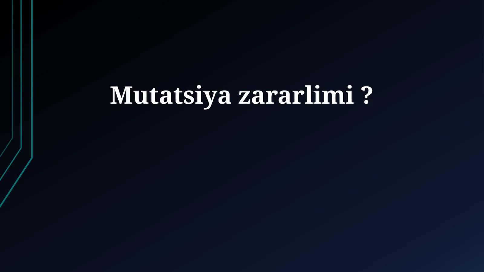 Mutatsiyalar Zararlimi? 1
