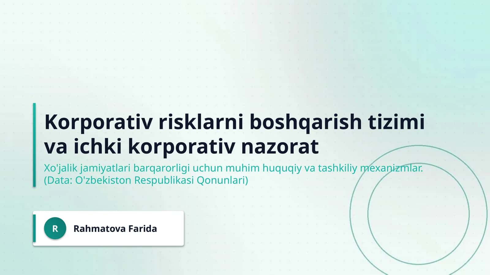 Korporativ risklarni boshqarish tizimi va ichki korporativ nazorat 1