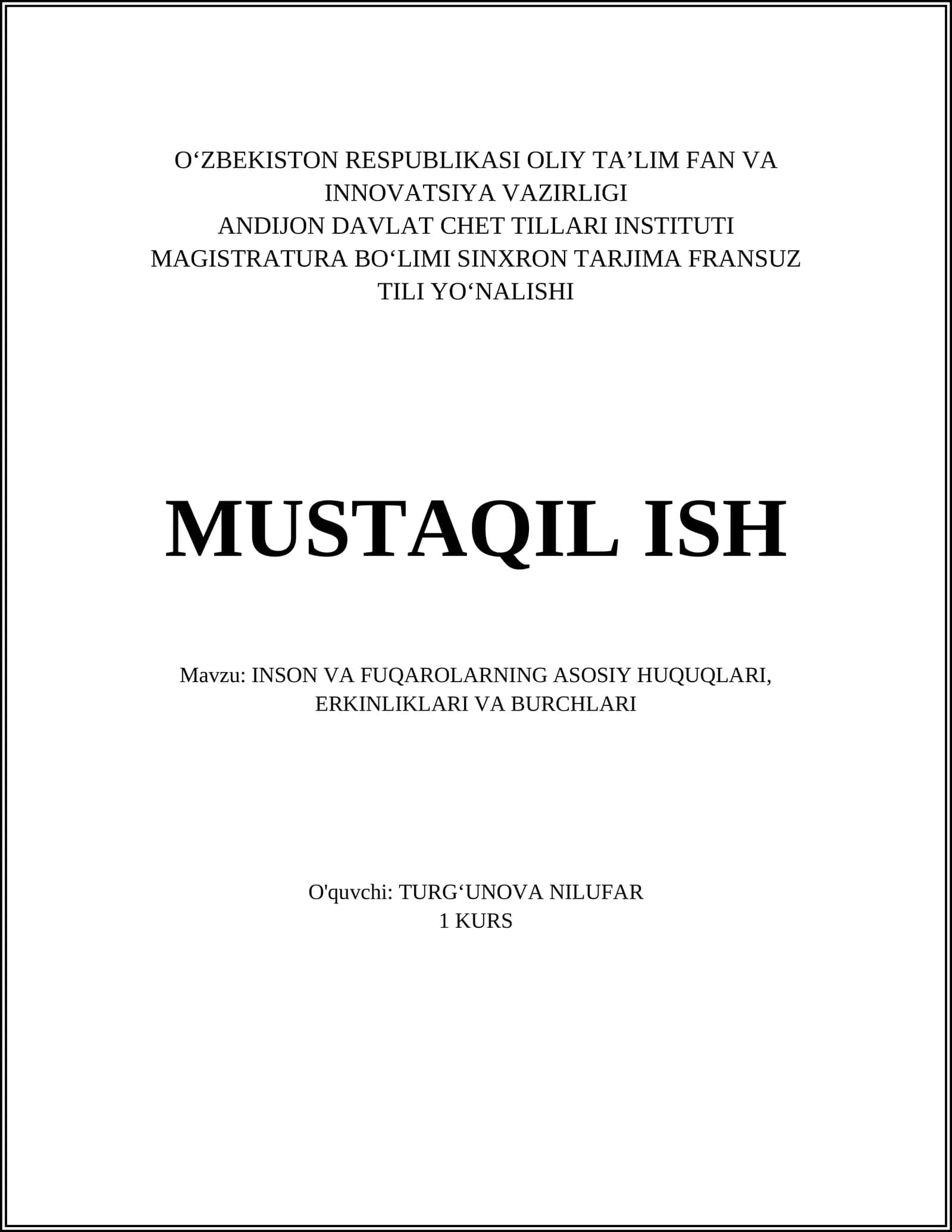 INSON VA FUQAROLARNING ASOSIY HUQUQLARI, ERKINLIKLARI VA BURCHLARI 1