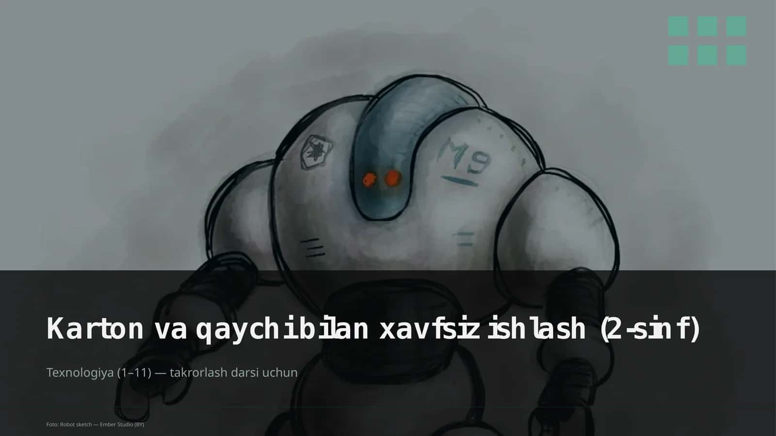 Karton va qaychi bilan xavfsiz ishlash (2-sinf) 1