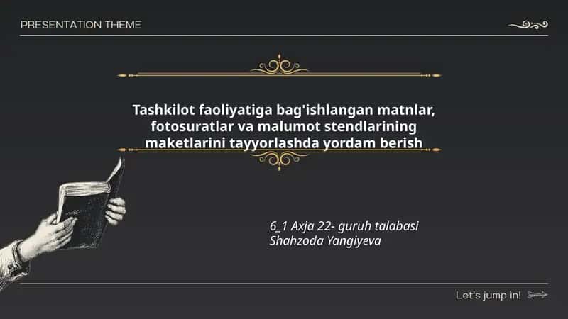 Tashkilot faoliyatiga bag'ishlangan matnlar, fotosuratlar va malumot stendlarining maketlarini tayyorlashda yordam berish 1