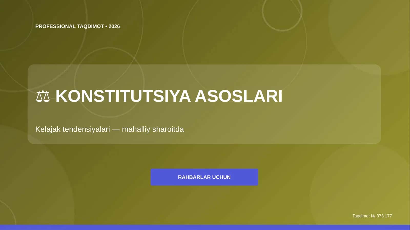 Konstitutsiya asoslari: kelajak tendensiyalari (mahalliy sharoitda) [rahbarlar uchun] 1