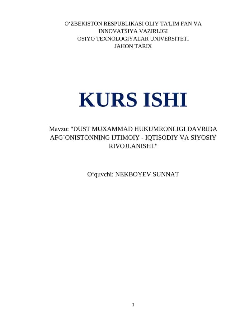 DUST MUXAMMAD HUKUMRONLIGI DAVRIDA AFG`ONISTONNING IJTIMOIY - IQTISODIY VA SIYOSIY RIVOJLANISHI 1