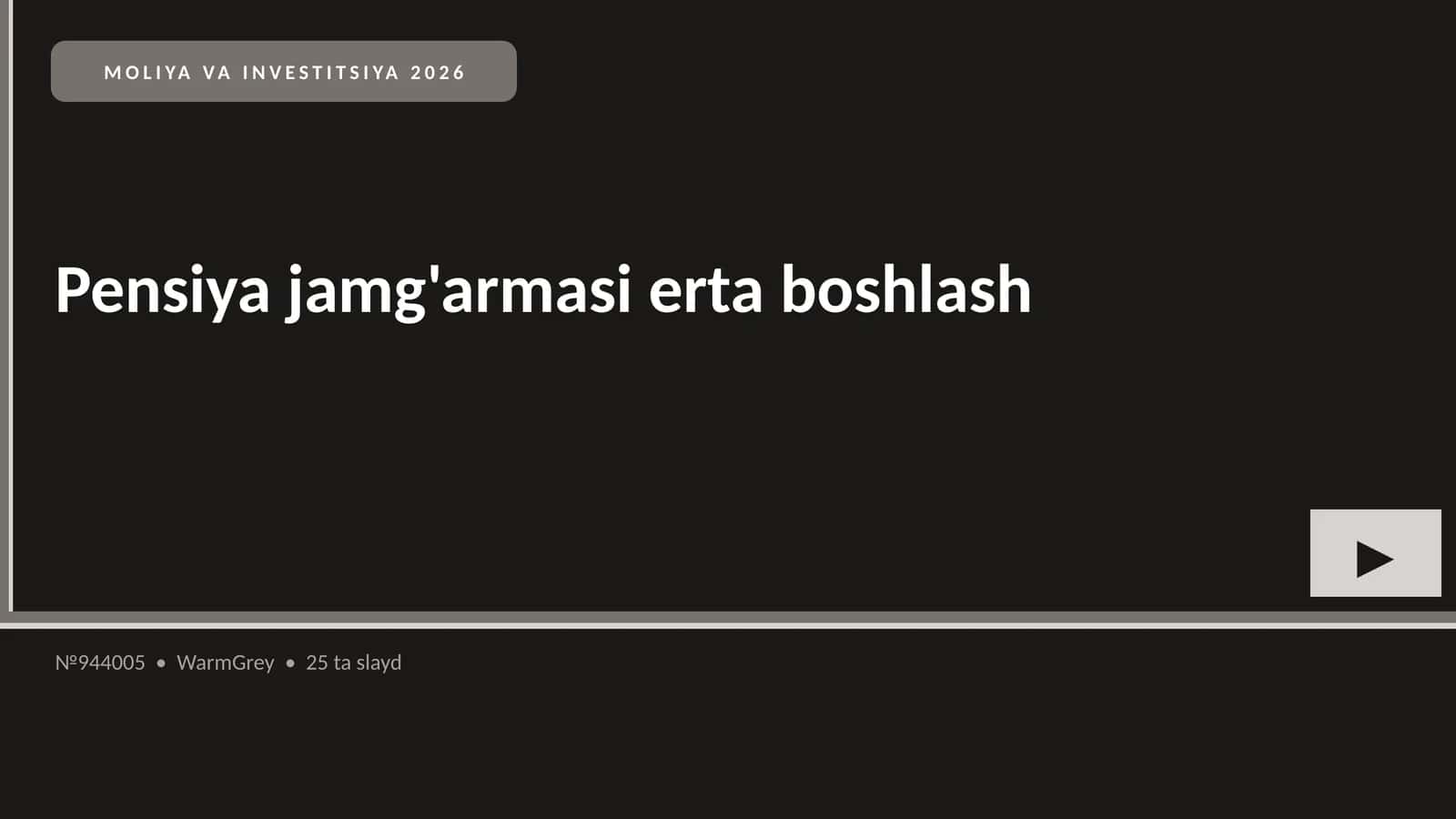 Pensiya jamg'armasi erta boshlash 1