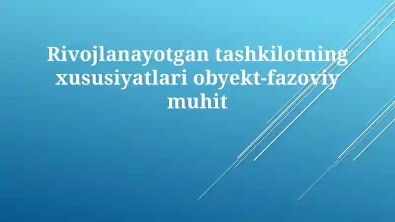 Ob'ekt-fazoviy muhitning rivojlanishida 1