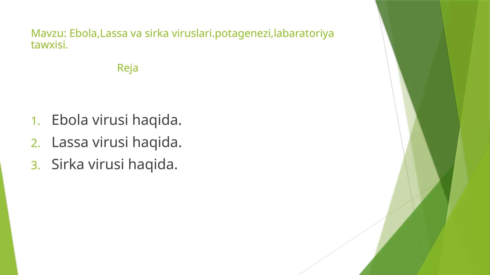 Ebola, Lassa viruslari 1