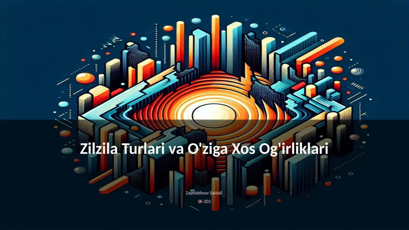 Zilzila Turlari va O'ziga Xos Og'irliklari 1
