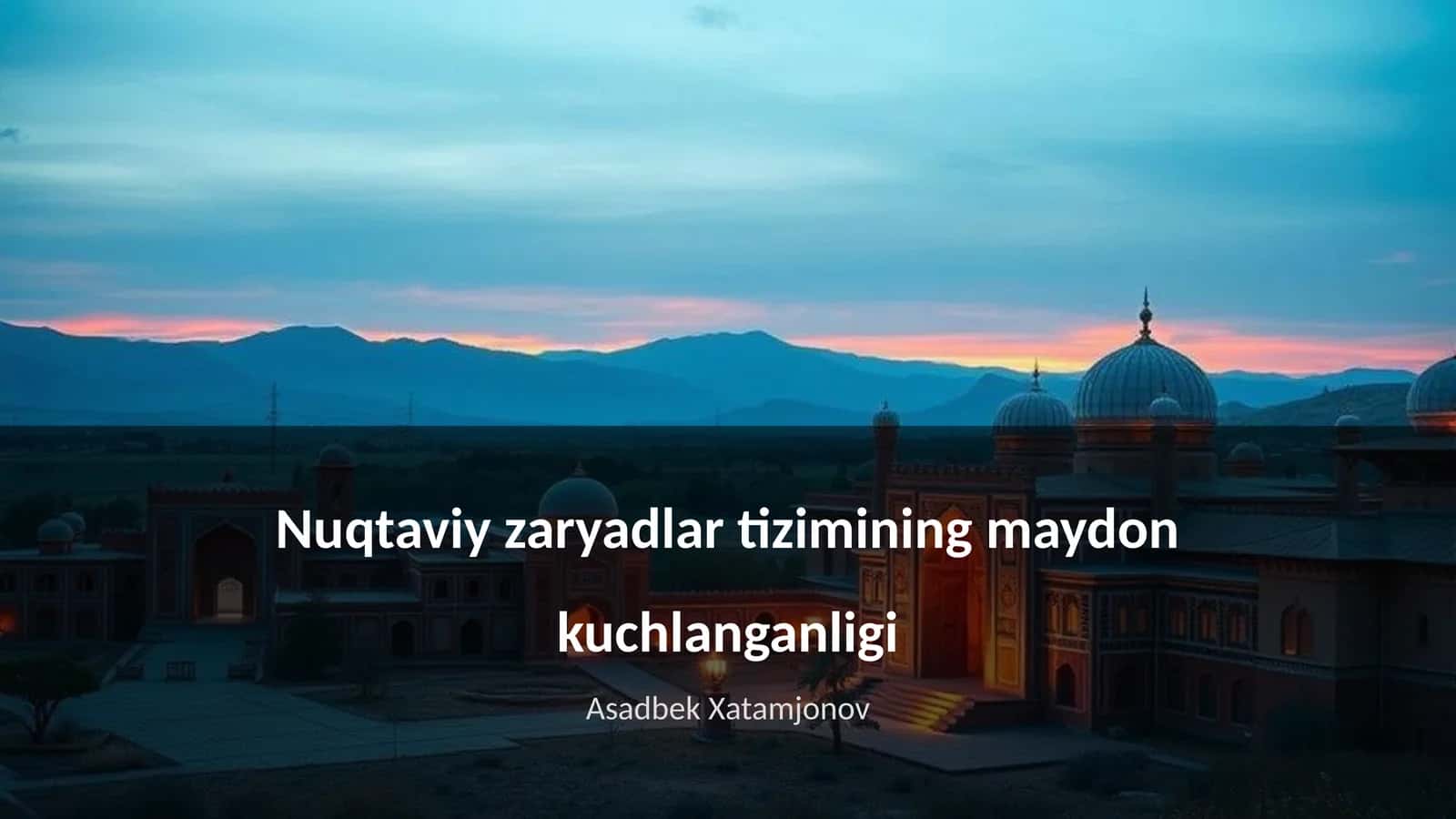 Nuqtaviy zaryadlar tizimining maydon kuchlanganligi 1