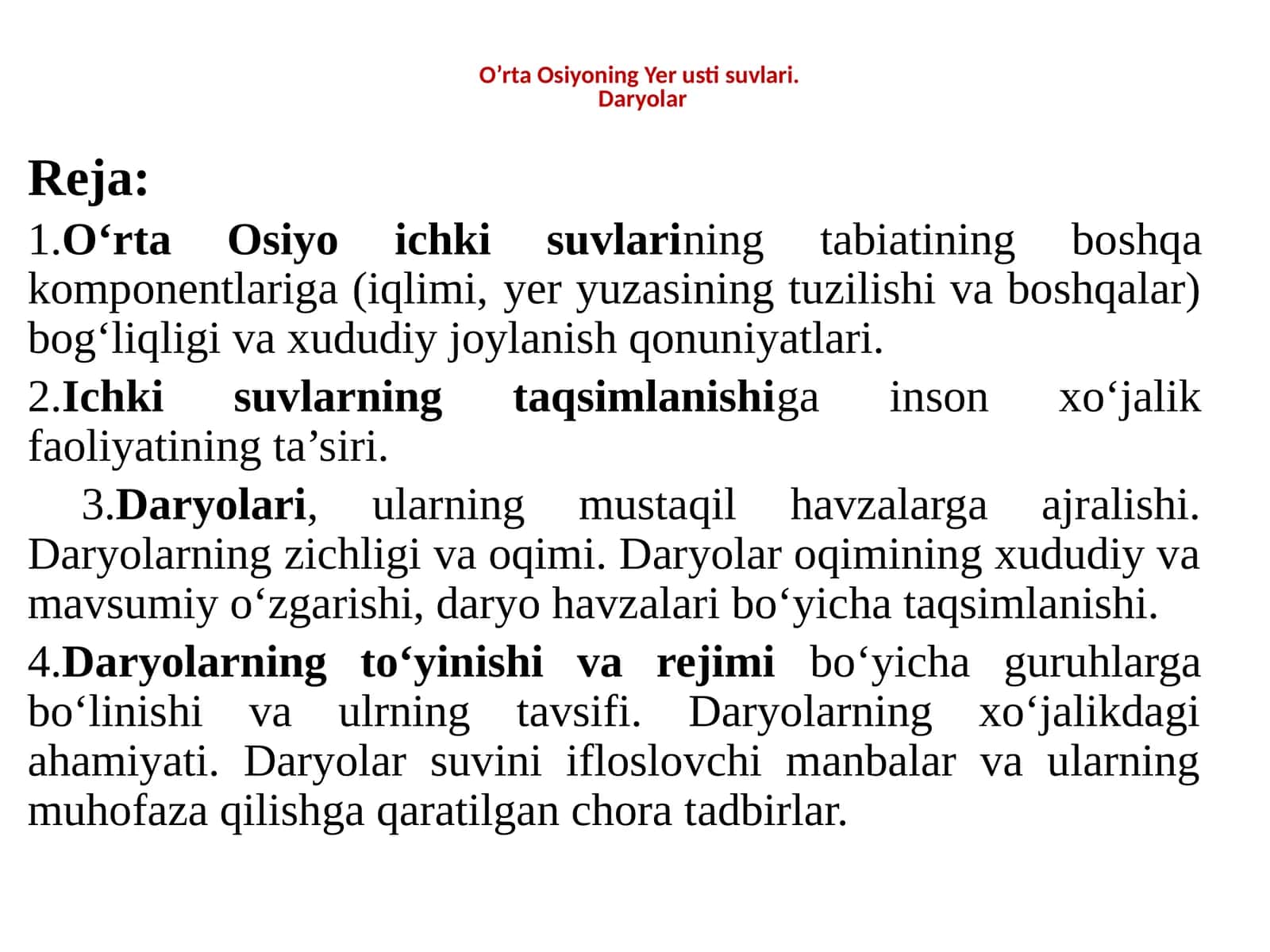 O‘rta Osiyo ichki suvlarining tabiatining boshqa komponentlariga (iqlimi,yer yuzasining tuzilishi va boshqalar) bog‘liqligi va xududiy joylanish qonuniyatlari 1